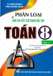 PHÂN LOẠI VÀ GIẢI CHI TIẾT CÁC DẠNG BÀI TẬP TOÁN LỚP 8 - TẬP 1 (Bám sát SGK Kết nối tri thức với cuộc sống)